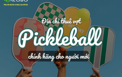 Địa chỉ thuê vợt Pickleball chính hãng cho người mới